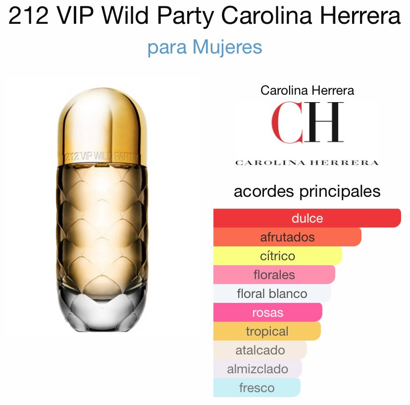 212 VIP WILD PARTY - Carolina Herrera